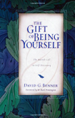 The Gift of Being Yourself